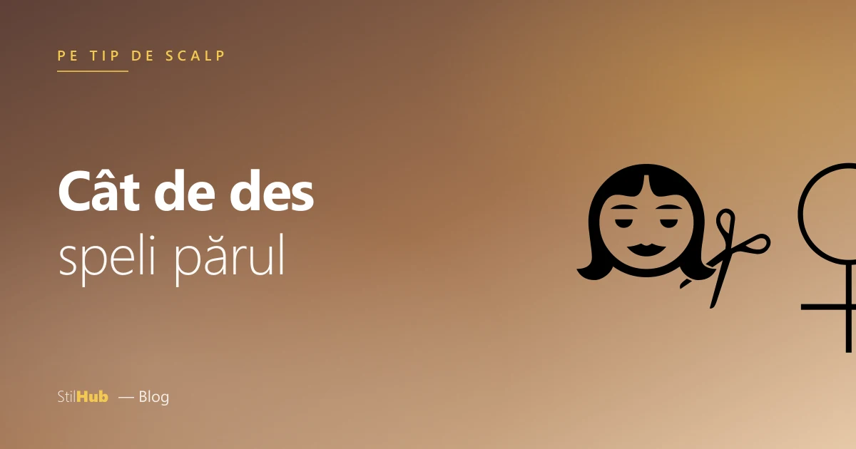 Cât de des speli părul