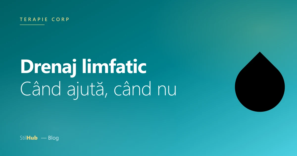 Drenaj limfatic — beneficii
