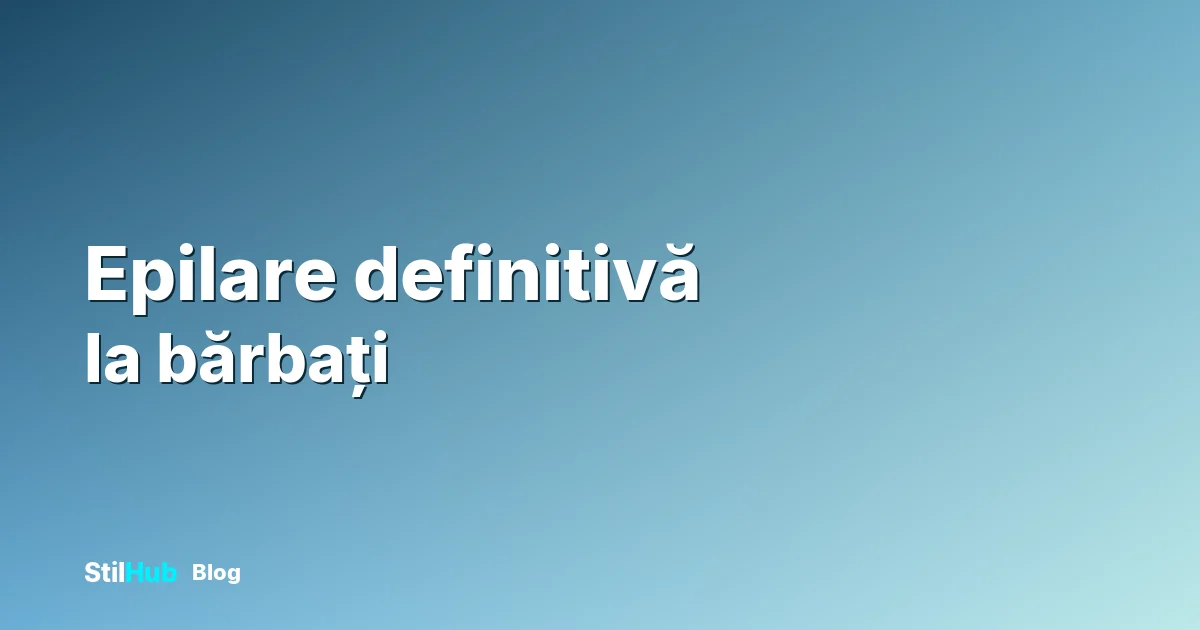 Epilare definitivă la bărbați: zone, ședințe, rezultate