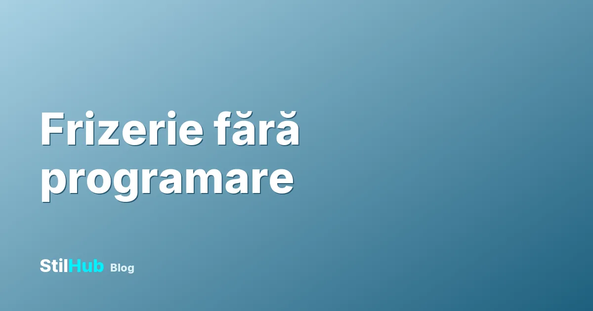 Frizerie fără programare: cum funcționează walk-in